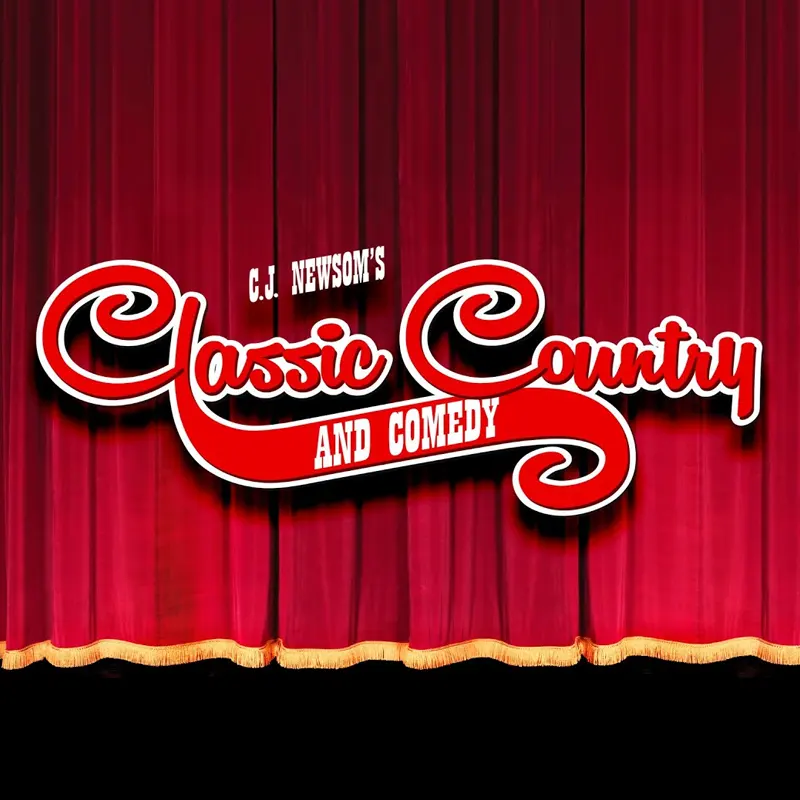 C.J. Newsom’s Classic Country & Comedy