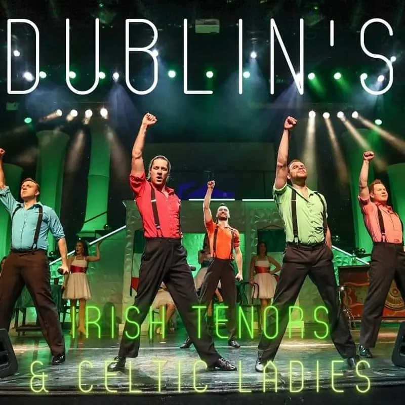 Dublin’s Irish Tenors & The Celtic Ladies