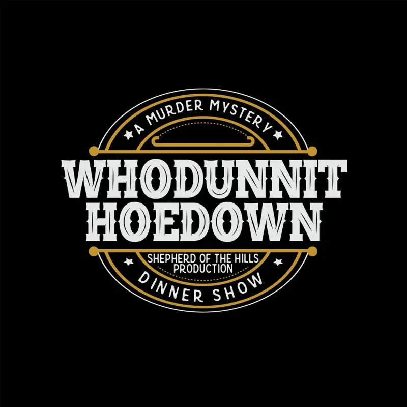 Whodunnit Hoedown – A Murder Mystery Dinner Show